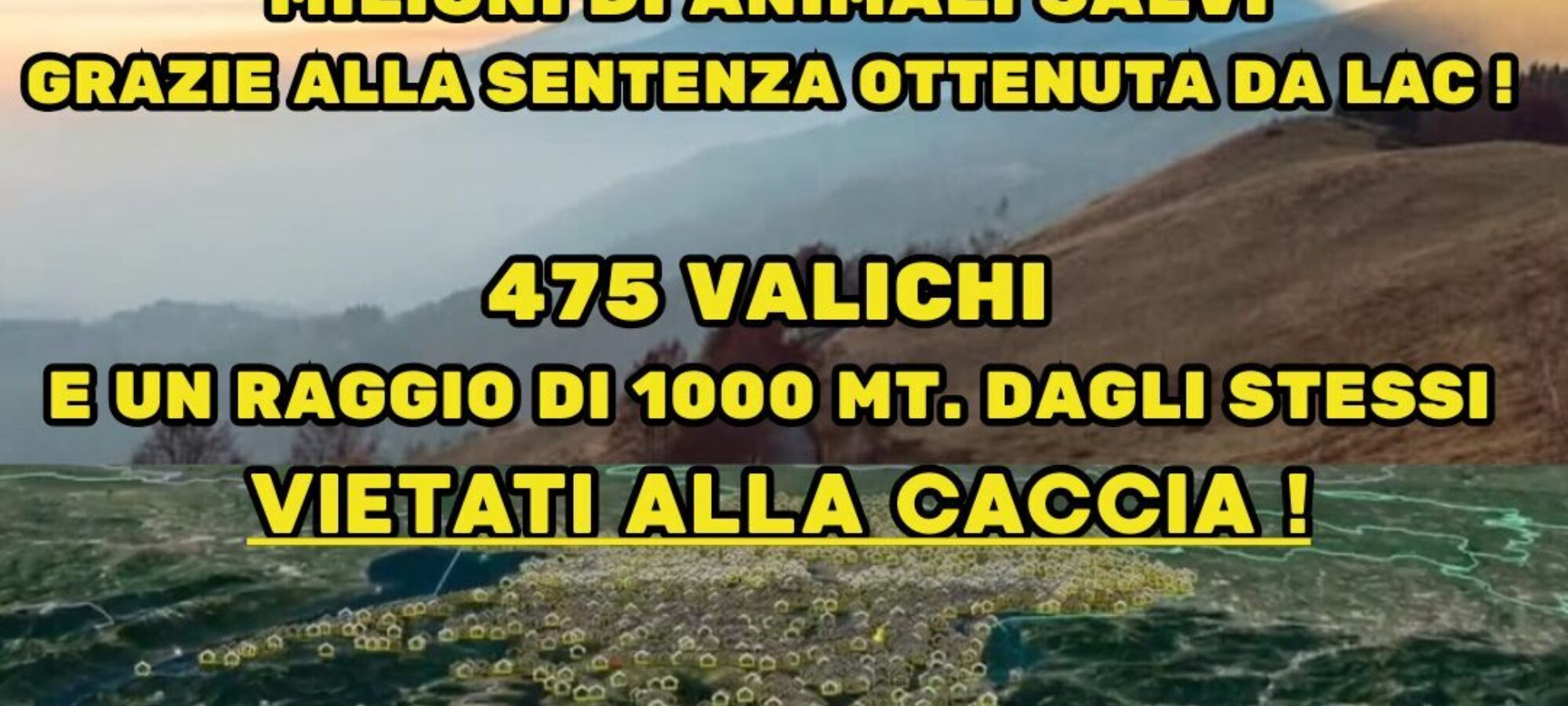 VITTORIA LAC CACCIA VIETATA SUI VALICHI LOMBARDI LAC Lega Abolizione Caccia