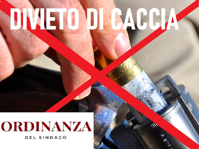 DIVIETO CACCIA ORDINANZA SINDACO